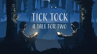 АТМОСФЕРНЫЙ КВЕСТ ПРО ВРЕМЯ ★ Tick Tock: A Tale for Two #1