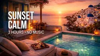 Santorini Sunset View 🌅 Relaxing Sea Sounds & Cozy Pool Ambience |  3H No Music, Sleep & Relax.