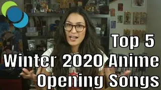 Top 5 Anime Opening Songs of Winter 2020