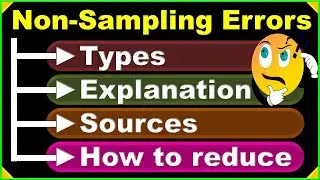 Non-Sampling Error Concept │Reasons of Non-Sampling Errors │How to Reduce Non-Sampling Errors