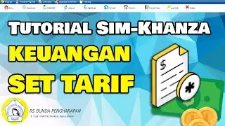 Cara Mengatur Tarif RALAN, RANAP, OK, VK, LAB dan RADIOLOGI di SIM Khanza