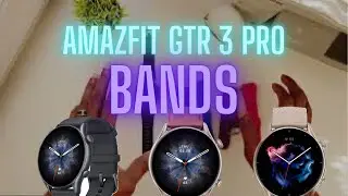 Amazfit GTR 3 Pro Bands