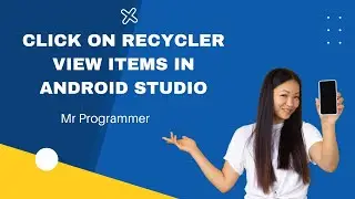 2.Click On Recycler View Card View In Android Studio | Mr Programmer