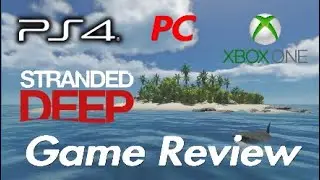 Stranded Deep Review