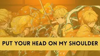 Zenitsu | Put Your Head On My Shoulder | Edit