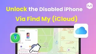 1 Min Guide: Unlock Disabled iPhone With Find My on iCloud Web Browser!