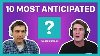 2021 Most Anticipated Games!
