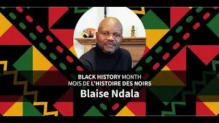 Discussion avec l'auteur Blaise Ndala dans le cadre du Mois de l'histoire des Noirs