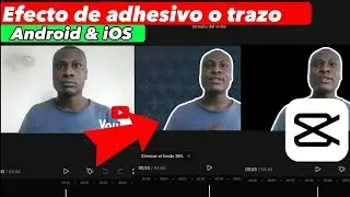CÓMO HACER UN EFECTO DE ADHESIVO O TRAZO EN CAPCUT