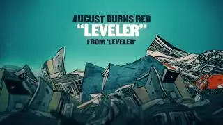 August Burns Red - Leveler