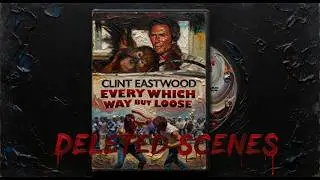 Deleted Scenes From Classic Movies