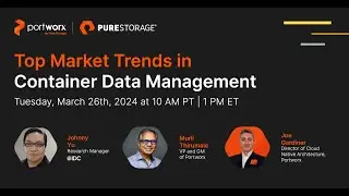 Top Market Trends in Container Data Management