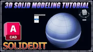 Autocad - SOLIDEDIT Command