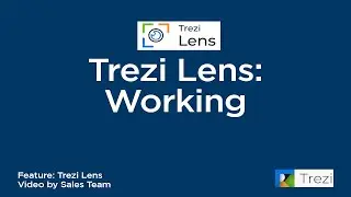Trezi Lens: Working