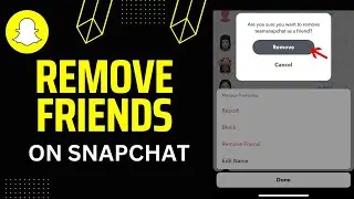 How to Remove Friends on Snapchat | 2023