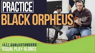 Black Orpheus (A Day in the Life of a Fool) I Latin Jazz Doblestandard  Play-Alongs