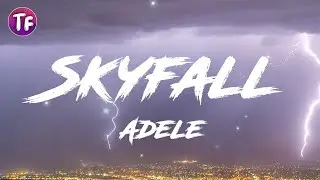 Skyfall - James Bond 007 by Adele (Lyrics / Letra)