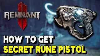 Remnant 2 How to get RUNE PISTOL Secret Weapon (Nimue's secret weapon)