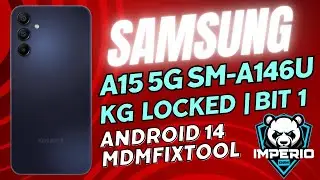 ✅ A15 5G KG LOCKED | Cómo Quitar KG LOCKED Samsung A15 SM-A156U U1 Android 14 | KG locked A15 OS14