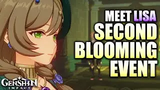 【CN Dub/ EN Sub】Meet Lisa with NEW OUTFIT!!! | Event Quest | Second Blooming Event | Genshin Impact