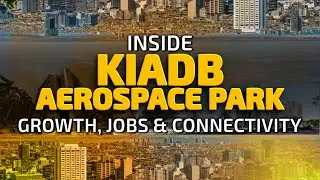 The Real Story Behind KIADB Aerospace Park| Best Bet in Real Estate 2025