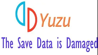 How to Fix The Save Data is Damaged In Yuzu Emulator