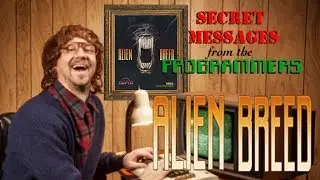 Alien Breed - Secret Messages from the Programmers