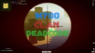 Blockade3D #7|| DEADCODE || m700