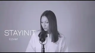 STAYINIT (Fred again, Lil Yachty, Overmono cover)