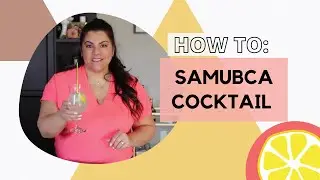 How to Drink Sambuca