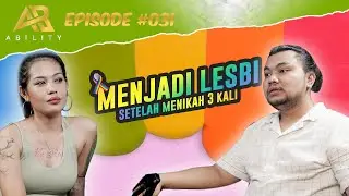 KALO SESAMA CEWE ITU SALING MENGERTI #031 ABILITY PODCAST