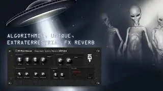 Unique extraterrestrial reverb - for techno, experimental, ambient. Creative fx reverb VST plug-in