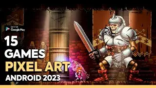 Top 15 Best PIXEL ART Games for Android & iOS (2023)