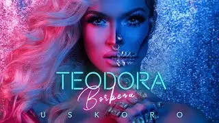 TEODORA - BORBENA (ALBUM TEASER)