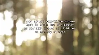 Trijntje Oosterhuis - Nu dat jij er bent (lyrics)