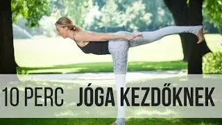10 perces otthoni jóga teljesen kezdőknek | Jóga Életmód