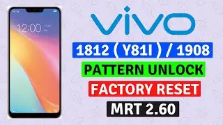VIVO 1812 Y81i Pattern Unlocked By MRT 2.60 | VIVO 1908 Hard Reset | Factory Reset