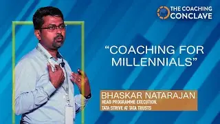 Bhasker Natarajan - Coaching for Millennials