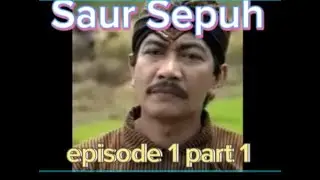 Babat Tanah leluhur Saur Sepuh