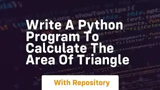 write a python program to calculate the area of triangle