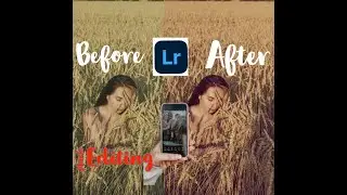Mobile Editing using Adobe Lightroom app.