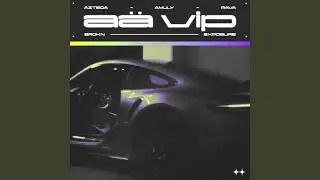 A Â VIP (feat. Amuly & RAVA)
