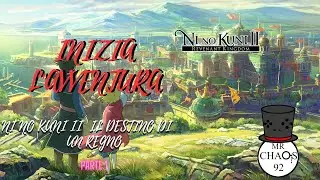 Inizia l'avventura - Ni No Kuni II: Il Destino di un Regno [Parte 1]