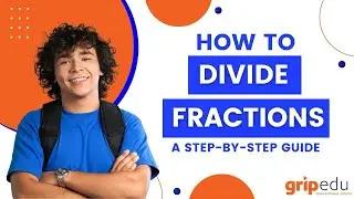 Dividing Fractions - A STEP-BY-STEP LESSON!