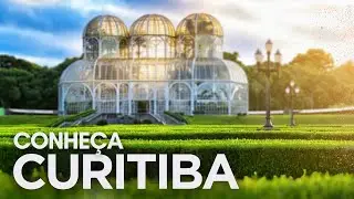 😀CURITIBA PARANÁ [Atualizado 2024] - Todas as dicas de viagem
