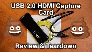 HD Capture - USB 2.0 HDMI capture card REVIEW & TEARDOWN