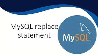 MySQL REPLACE Statement Tutorial | Replace Data in Tables
