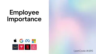 Employee Importance | Top Google Coding Interview Question