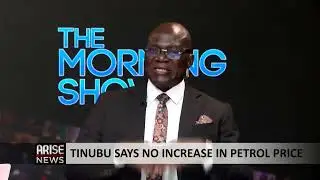 The Morning Show: Tinubu Says No Increase In Petrol Prices