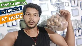 HOW TO SPEAK IN ENGLISH AT HOME